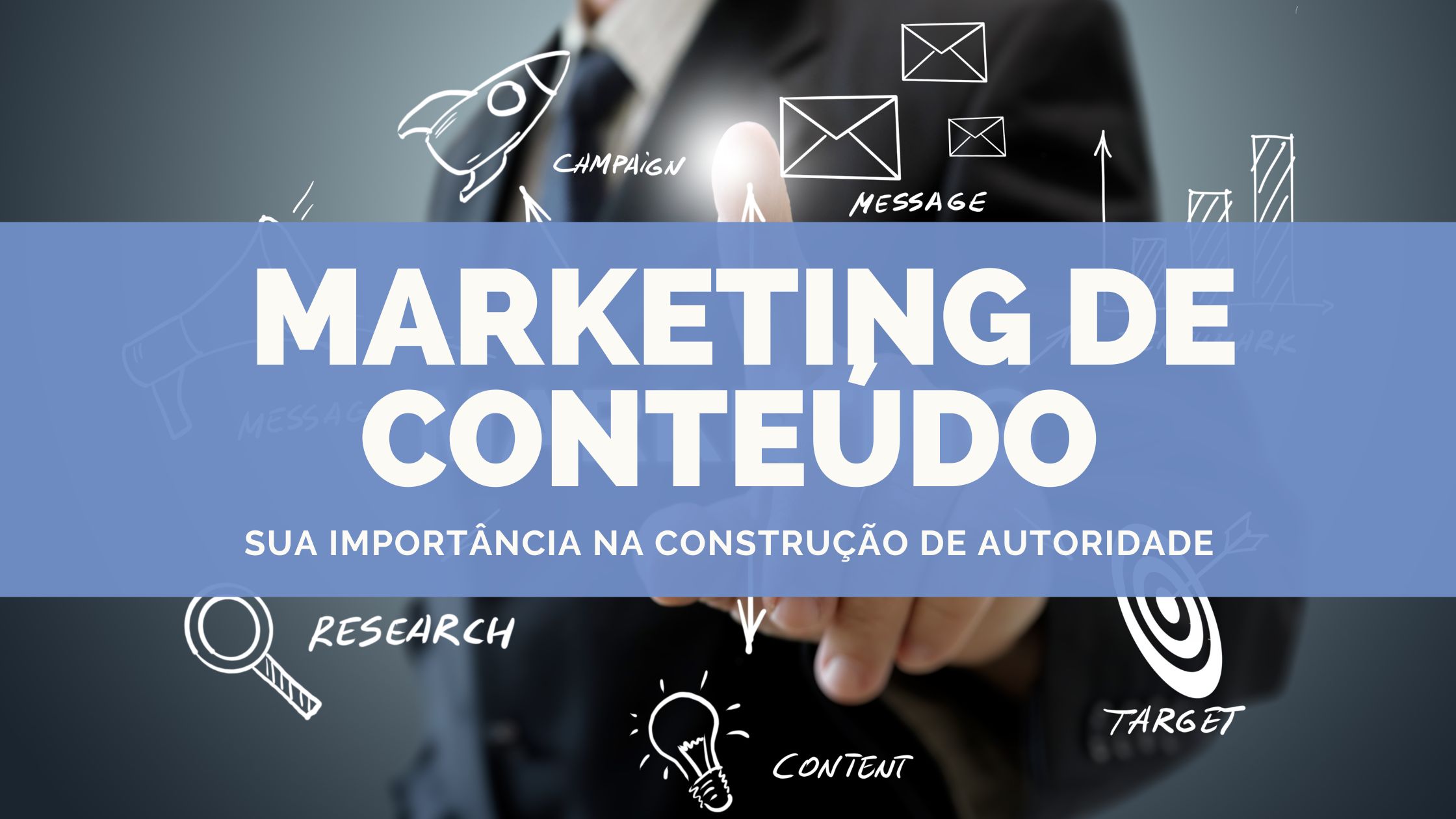 Leia mais sobre o artigo Marketing de conteúdo na construção de autoridade